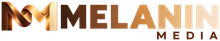 Melanin Media